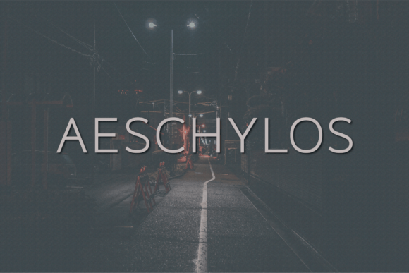 Aeschylos Typeface for Modern Branding