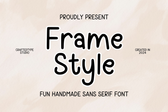 Frame Style: A Festive Sans Serif Font for Makers