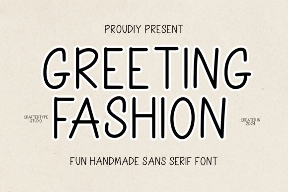 Greeting Fashion: A Playful Holiday Typeface for Brands
