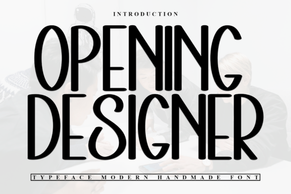 Opening Designer Font: A Clean Sans Serif Review